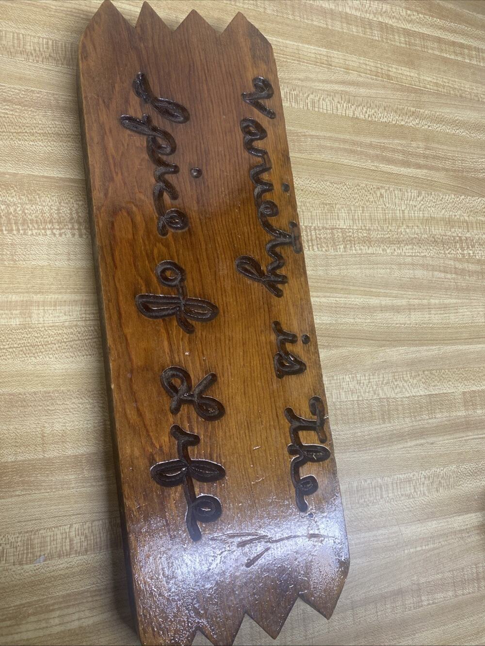 70s 80s Handmade Wood Wall Plaque Carved Decor “Variety Is The Spice Of Life”